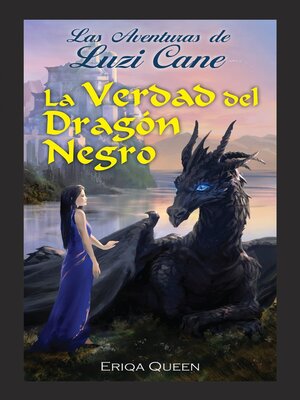 cover image of La verdad del Dragón Negro